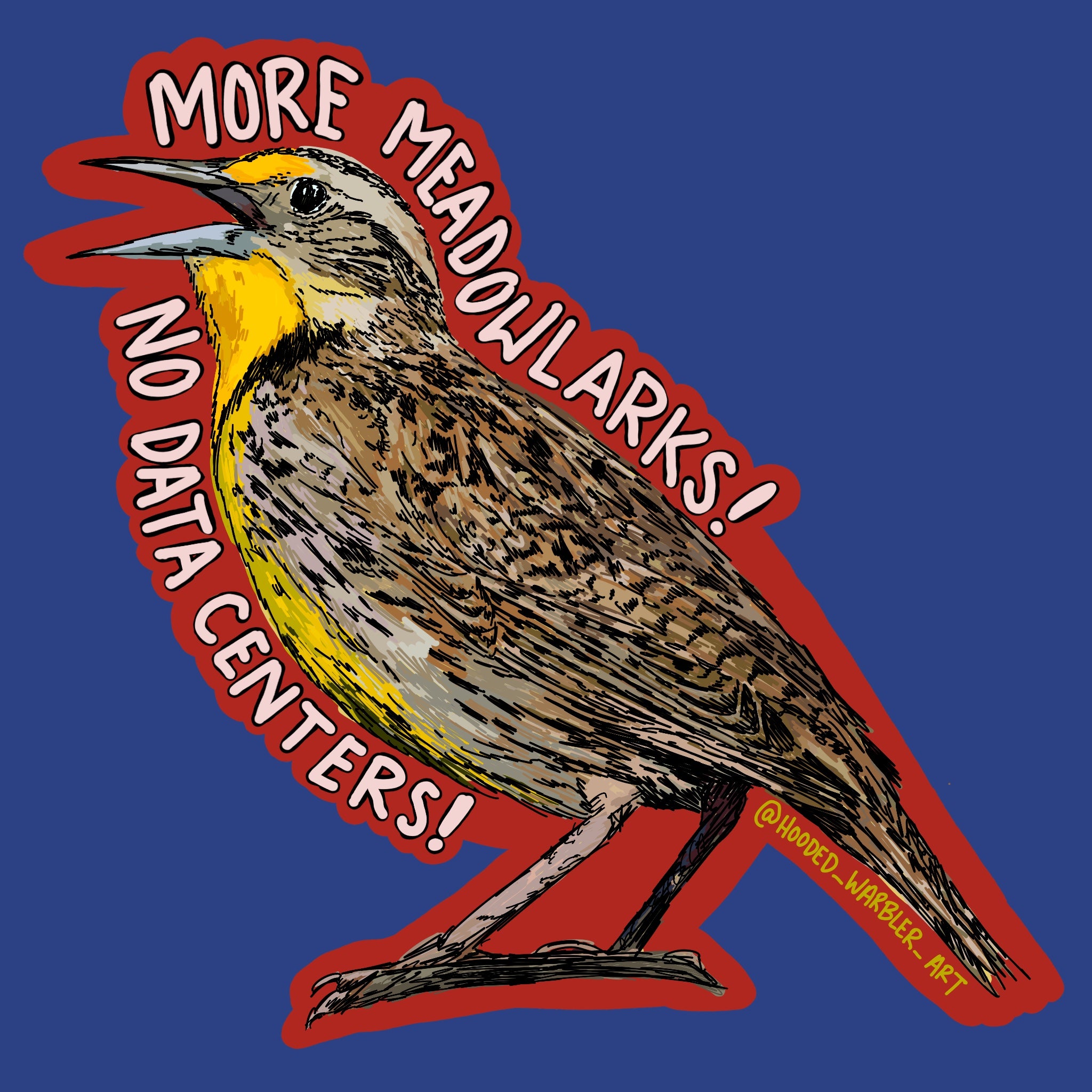 Meadowlarks against Data Centers Sticker